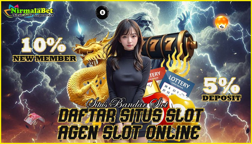 Slot Online RTP Tertinggi Hanya di NIRMALABET